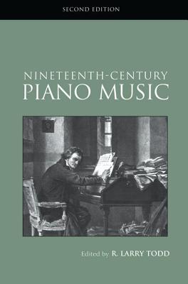 Nineteenth-Century Piano Music - Todd, R Larry