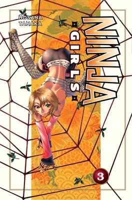 Ninja Girls, Volume 3 - Tanaka, Hosana