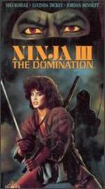 Ninja III: The Domination - Sam Firstenberg