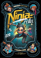 Ninja-rella: A Graphic Novel