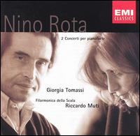 Nino Rota: 2 Concerti per pianoforte - Giorgia Tomassi (piano); La Scala Philharmonic Orchestra; Riccardo Muti (conductor)