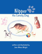 Nipper; The Lonely Dog