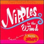 Nipples to the Wind