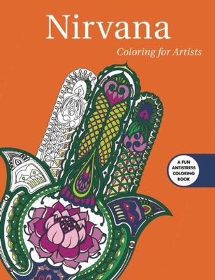 Nirvana: Coloring for Artists - Skyhorse Publishing