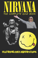 Nirvana - The Complete Quiz Book