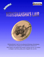 Nishisnahsha's Lair: Vengeance is Inevitable