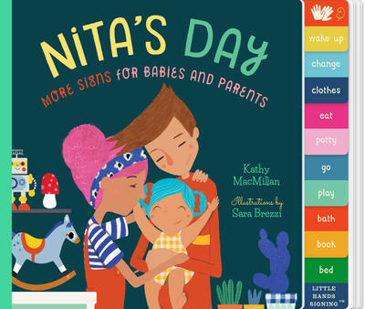 Nita's Day: Volume 2 - MacMillan, Kathy, and Brezzi, Sara (Illustrator)