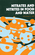 Nitrates and Nitrites in Food and Water