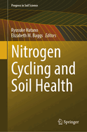 Nitrogen Cycling and Soil Health