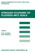 Nitrogen Economy of Flooded Rice Soils: Proceedings of a Symposium on the Nitrogen Economy of Flooded Rice Soils, Washington DC, 1983