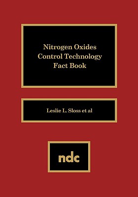 Nitrogen Oxides Control Technology Fact Book - Sloss, Lesley