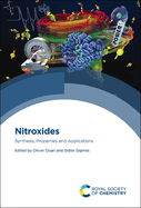 Nitroxides: Synthesis, Properties and Applications