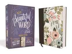 NIV, Beautiful Word Bible, Updated Edition, Journal Edition for Women with 600+Full-Color Illustrated Versesand  Peel/Stick BibleTabs,Cloth over Board, Floral,Red Letter,Comfort Print