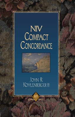NIV Compact Concordance - Kohlenberger III, John R