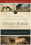 NIV, Cultural Backgrounds Study Bible, Large Print, Hardcover, Red Letter Edition: Bringing to Life the Ancient World of Scripture