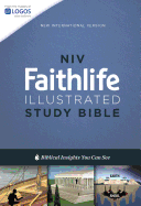 NIV, Faithlife Illustrated Study Bible, Hardcover: Biblical Insights You Can See