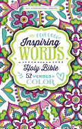 Niv, Inspiring Words Holy Bible, Hardcover: 52 Verses to Color