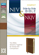 NIV, NKJV, Side-by-Side Bible, Compact, Leathersoft, Tan/Brown: Two Bible Versions Together for Study and Comparison