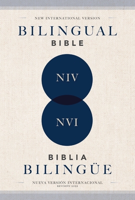 Niv/Nvi, Bilingual Bible, Revised Text 2022, Softcover / Niv/Nvi, Biblia Biling?e, Revisi?n 2022, Tapa Rstica - Nueva Versi?n Internacional