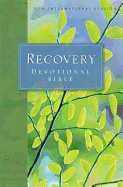 NIV Recovery Devotional Bible: With 365 Daily Readings