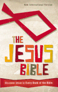 NIV, The Jesus Bible, Hardcover: Discover Jesus in Every Book of the Bible