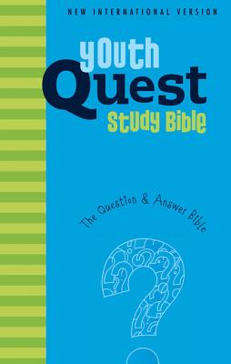 NIV Youth Quest Study Bible: The Question and Answer Bible - Zondervan Publishing