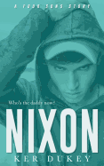 Nixon: (Four Sons #1)