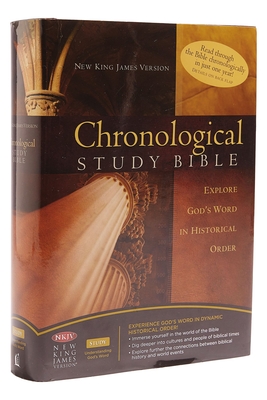 NKJV, Chronological Study Bible, Hardcover: Holy Bible, New King James Version - 