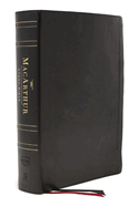 Nkjv, MacArthur Study Bible, 2nd Edition, Genuine Leather, Black, Thumb-Indexed, Comfort Print: Unleashing God's Truth One Verse at a Time