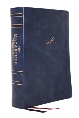 Nkjv, MacArthur Study Bible, 2nd Edition, Leathersoft, Blue, Indexed, Comfort Print: Unleashing God's Truth One Verse at a Time - MacArthur, John F (Editor), and Thomas Nelson