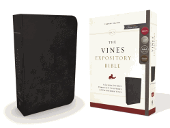 NKJV, the Vines Expository Bible, Genuine Leather, Black, Red Letter Edition: A Guided Journey Through the Scriptures with Pastor Jerry Vines