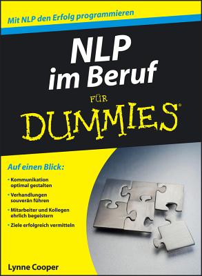 NLP Im Beruf Fur Dummies - Cooper, Lynne, and Kremke, Britta (Translated by)