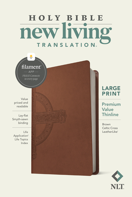 NLT Large Print Premium Value Thinline Bible, Filament Enabled (Leatherlike, Brown Celtic Cross) - Tyndale (Creator)