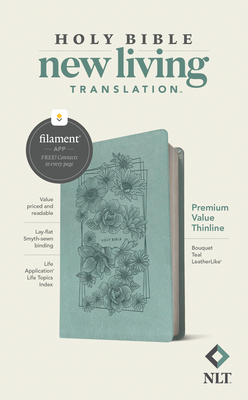NLT Premium Value Thinline Bible, Filament Enabled Edition (Leatherlike, Bouquet Teal) - Tyndale (Creator)