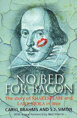No Bed For Bacon - Brahms, Caryl, and Simon, S J