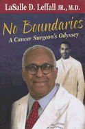 No Boundaries: A Cancer Surgeon's Odyssey