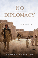 No Diplomacy: Musings of an Apathetic Soldier