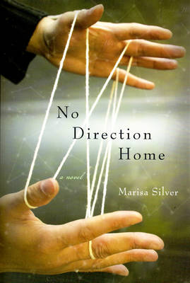 No Direction Home - Silver, Marisa