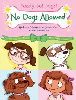 No Dogs Allowed - Calmenson, Stephanie