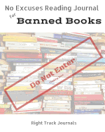 No Excuses Reading Journal for Banned Books