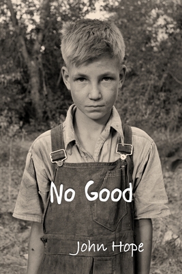 No Good - Hope, John