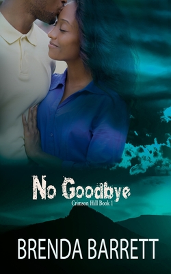 No Goodbye - Barrett, Brenda