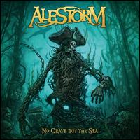 No Grave But the Sea - Alestorm