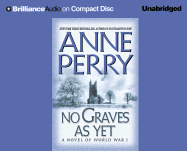 No Graves as Yet: A Novel of World War I