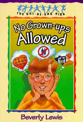 No Grown-Ups Allowed - Lewis, Beverly