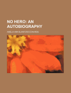 No Hero: An Autobiography