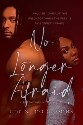 No Longer Afraid - Jones, Christina C