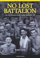 No Lost Battalion: An Oral History of the 2/29th Battalion AIF