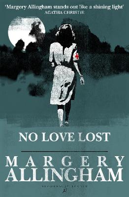 No Love Lost - Allingham, Margery