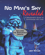 No Man's Sky Revealed: A Newcomers Guide to Companions and Later